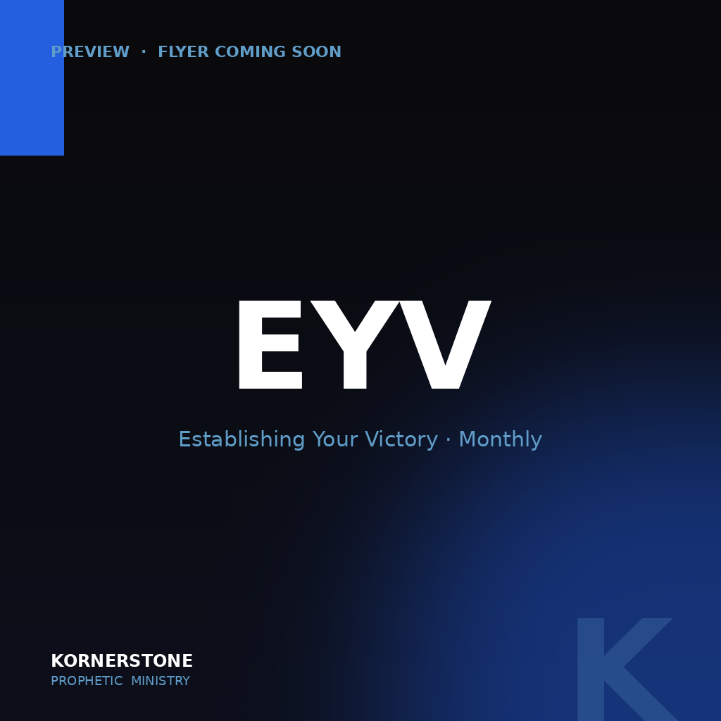 EYV — Establishing Your Victory