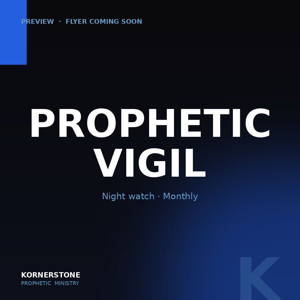 Prophetic Vigil